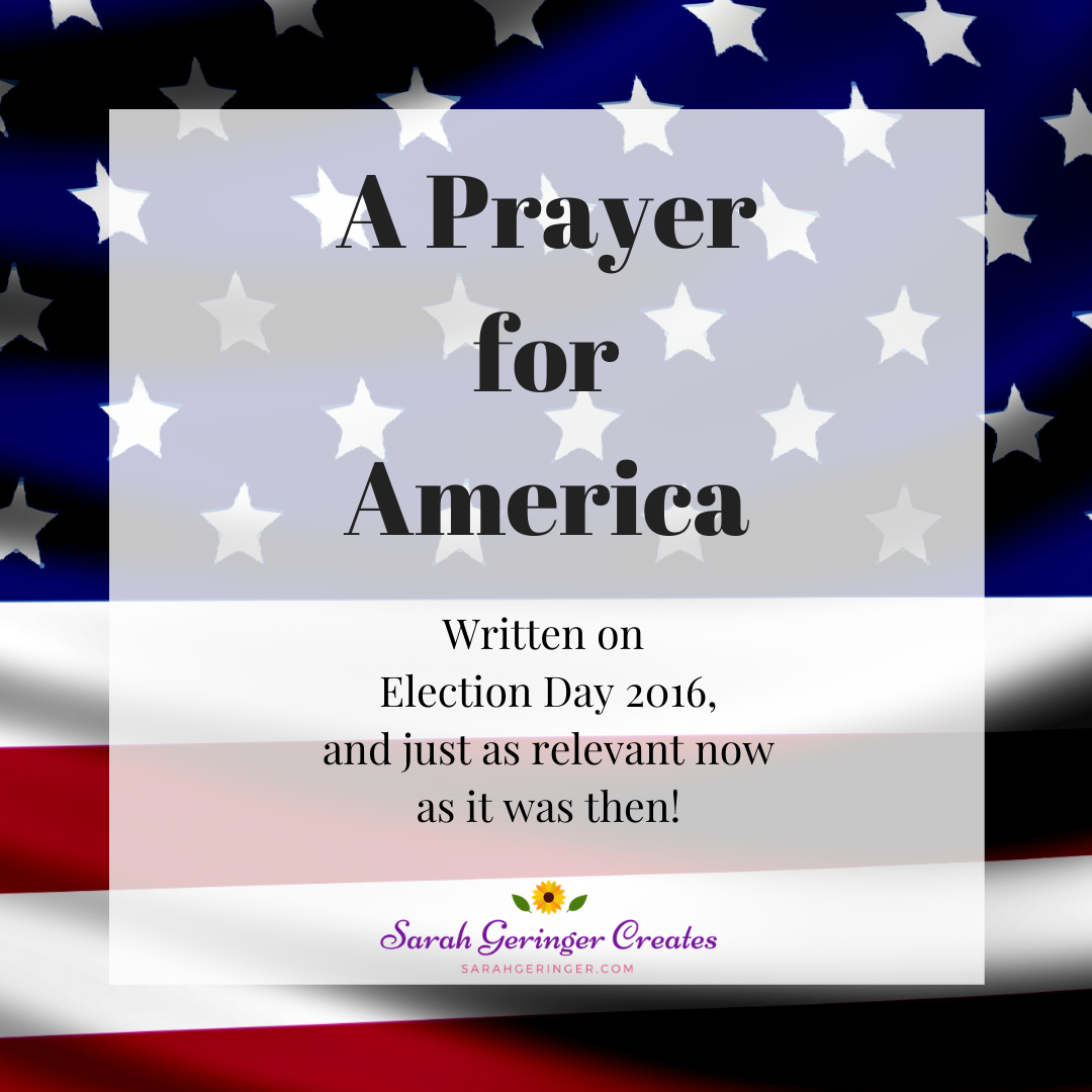 A Prayer For America - Sarah Geringer