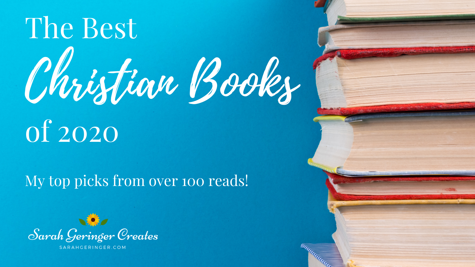 The Best Christian Books Of 2020 - Sarah Geringer